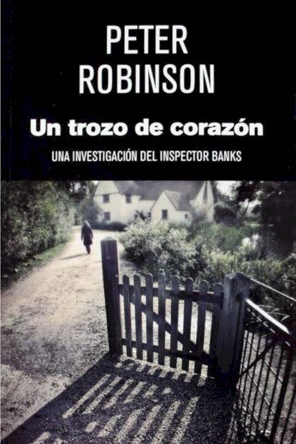 Un trozo de corazón – Peter Robinson