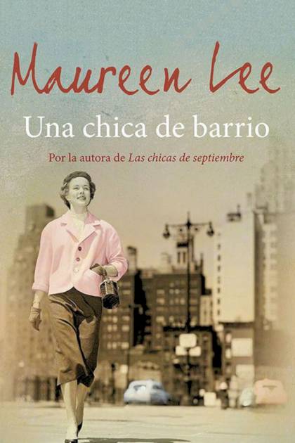 Una chica de barrio – Maureen Lee