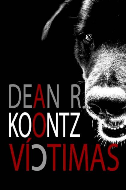 Víctimas – Dean R. Koontz